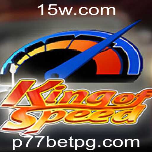 Descubra o Mundo Veloz de KingofSpeed com P77bet