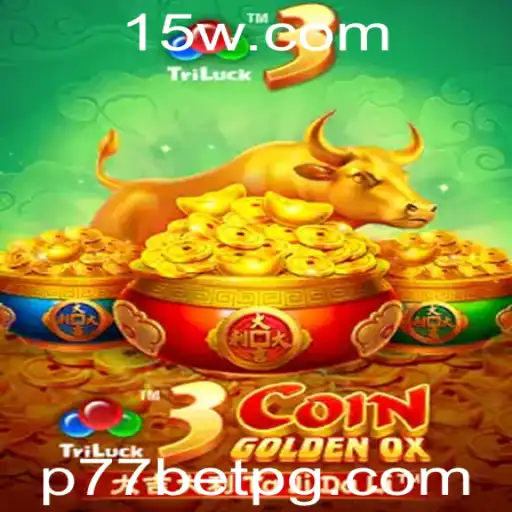 Descubra o Mundo de 3CoinGoldenOX na Plataforma P77bet