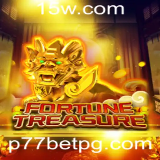 Descubra os Segredos do Jogo FortuneTreasure e Como Participar com o P77bet