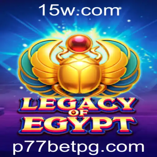 Descubra o Fascinante Mundo de LegacyOfEgypt com P77bet