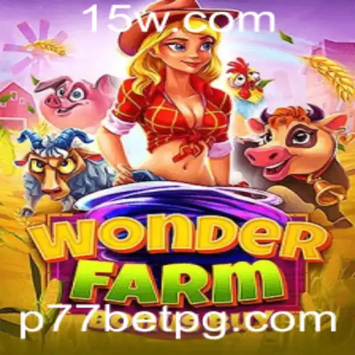 Explorando o Mundo de WonderFarmBonusBuy em P77bet